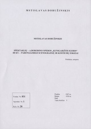 Спектакли -- опера А. Бородина "Князь Игорь" и другие. -- подготовительные эскизы сценографии и костюмов
